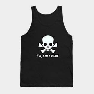 Yes, I am a Pirate Tank Top